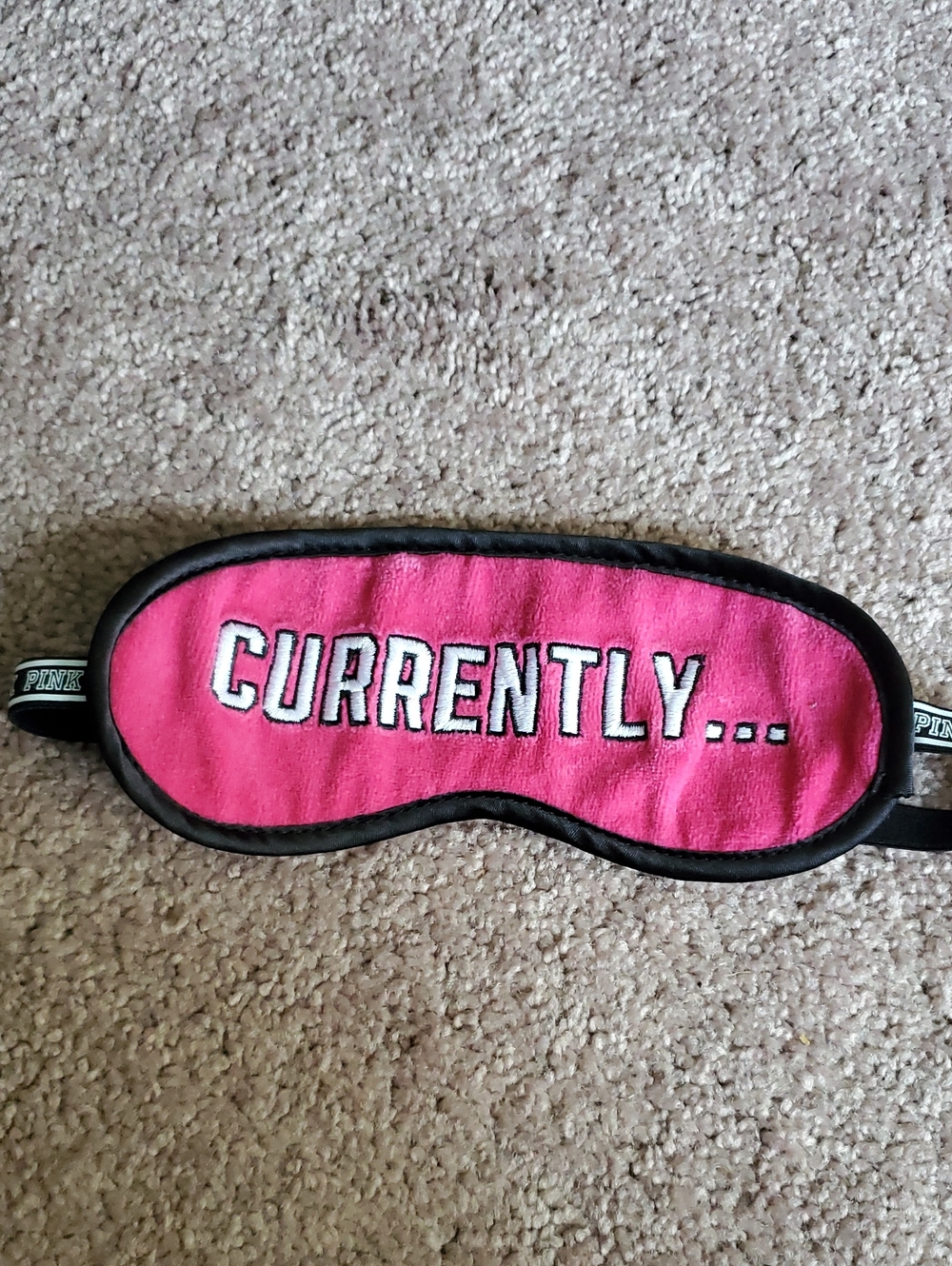 PINK Victoria's Secret Hot Pink 'CURRENTLY...' Sleep Mask